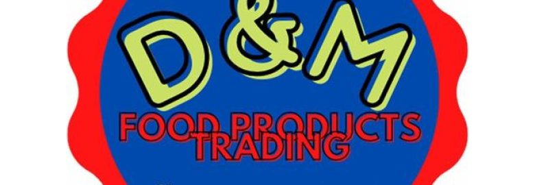 D&M food products trading